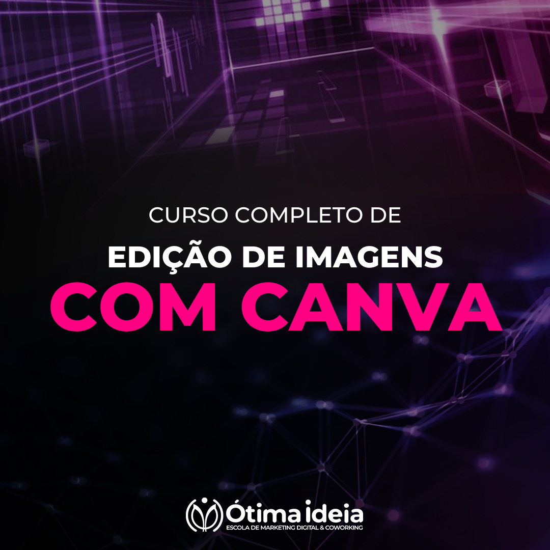 Curso de Canva Presencial ou Online | Criação e Edição