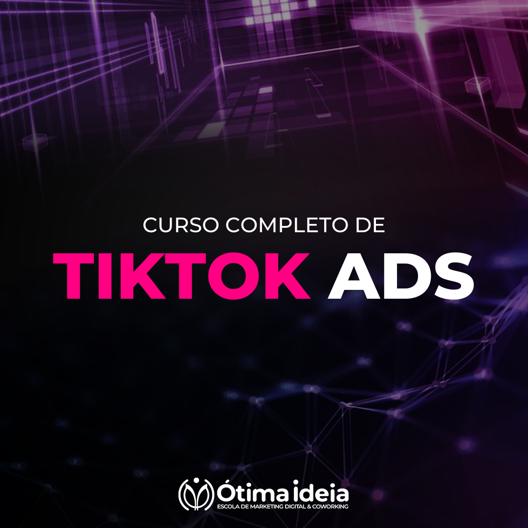 Curso de TikTok Ads