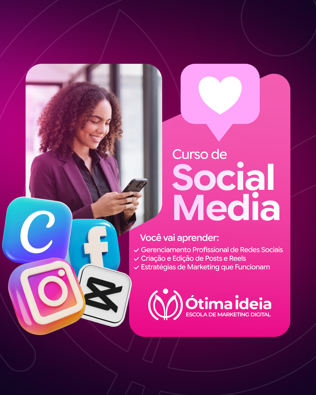 Curso de Social Media da Escola Ótima Ideia — gestão de redes sociais, posts e Reels